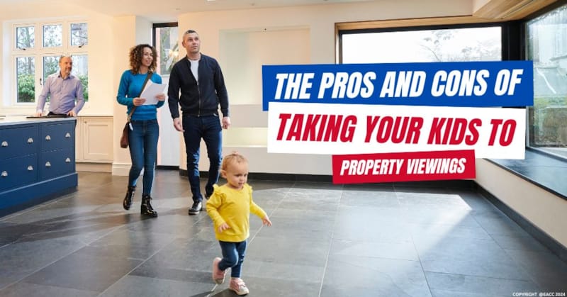 The Pros and Cons of Taking Your Kids to Property Viewings